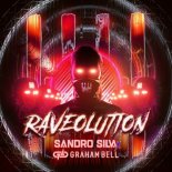 Sandro Silva x Graham Bell - Raveolution (Extended Mix)