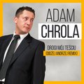 Adam Chrola -  Drogi Mój Teściu (Didżej Andrzej  Remix)