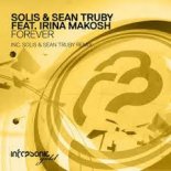 Solis & Sean Truby Feat. Irina Makosh - Forever (Solis & Sean Truby Extended Remix)