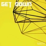 Math - Get Down (Extended Mix)