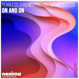 Fearless, Eugenio Ferrara, Maurizio Lessi - On and On (Original Mix)