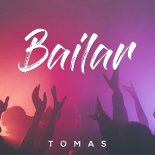 Tomas - Bailar (Radio Version)