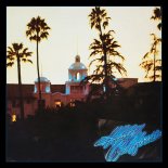 Eagles - Hotel California (2013 Remaster)