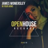James Womersley - In Your Arms (Original Mix)