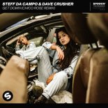 STEFF DA CAMPO & DAVE CRUSHER - Get Down (Chico Rose Extended Remix)