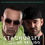 STACHURSKY feat. DR. BELLIDO - Bella Mamasita (Club Extended)