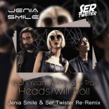 Yeah Yeah Yeahs & A-Trak - Heads Will Roll (Jenia Smile & Ser Twister Extended Re-Remix)