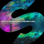 DADDY S GROOVE & RON LOUIS SMITH 2ND - Forever Spank (Extended Mix)