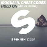 MOGUAI ft. Cheat Codes - Hold On (Amice Remix)