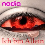 NADIA - Ich Bin Allein (Extended)