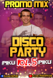 Piku - DiscoParty 2020! Promo set vol.5 @KWIECIEŃ