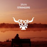 3RVIN – Strangers (Extended Mix)