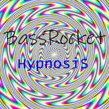 BassRocket - HypnosiS (Original Mix)