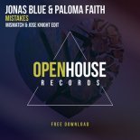 Jonas Blue & Paloma Faith - Mistakes (Mismatch & Jose Knight Edit)