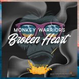 Monkey Warriors - Broken Heart (Club Mix)