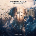 Aki-Hiro & NAEMS - Defender (Extended Mix)