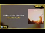 The Pitcher Ft. Sam LeMay - Together As One (Extended Mix)