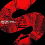 GODAMN x Makla - Chicago (Extended Mix)