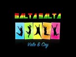 SALTA SALTA - VALO & CRY