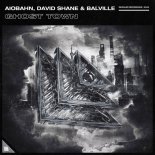 Aiobahn, David Shane & Balville - Ghost Town (Extended Mix)