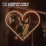 Laidback Luke & Steff Da Campo - We Found Love