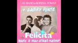 Gabry Ponte ft. Al Bano, Romina Power - Felicità (IWARO & HUGO LEIVAS MASHUP)