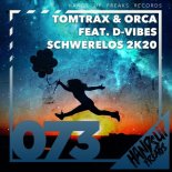 Tomtrax and Orca feat. D-Vibes - Schwerelos 2k20 (DJ Gollum Remix Extended)