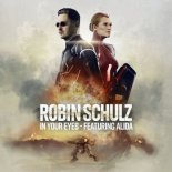 Robin Schulz feat. Alida - In Your Eyes (BC Beasts Remix)