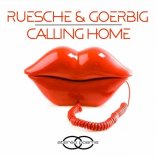 Ruesche & Goerbig - Calling Home (Dan Kers Remix)