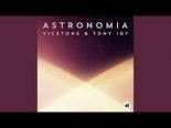 Vicetone & Tony Igy - Astronomia (Sessenthis Remix)