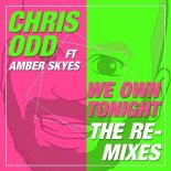 Chris Odd Feat. Amber Skyes - We Own Tonight (The Klubbfreak Remix)
