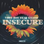 Lostboy Feat. Gnash - Insecure (Original Mix)