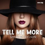 Smith & Welson - Tell Me More (Dj Global Byte Mix)