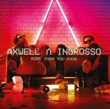 Axwell Λ Ingrosso - More Than You Know (Fuze Bootleg 2020)