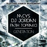 MCYS,DJ Jordan,Fatıh Toprakcı - Generation (Original Mix)
