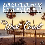 Andrew Spencer - West Coast (Radio Edit)