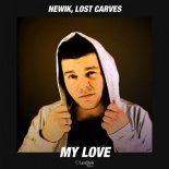 Newik, Lost Carves - My Love (Radio Mix)