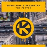SONIC ONE & SEVENSINS - The Player (Extended Mix)