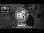 Empyre One & Enerdizer - My Radio (Quickdrop Remix)