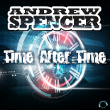 Andrew Spencer - Time After Time (Alex Megane New Dance Mix)