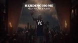 Alan Walker & Ruben - Heading Home (Fragile Remix)