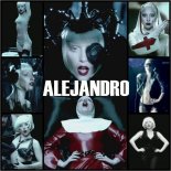 Lady Gaga - Alejandro (Nick Unique Bootleg Remix)