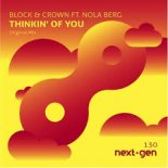 Block & Crown featuring Nola Berg - THINKIN' OF YOU (Original Mix)
