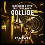 Blackcode & STVW feat. Chad Kowal - Collide (Extended Mix)
