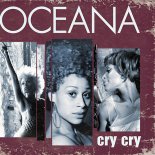 Oceana - Cry cry (Kandy Bootleg)