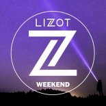 LIZOT - Weekend (Radio Edit)