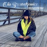 Ola Brzuszkiewicz - Druga strona (Radio Edit)