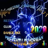 Muzyczna Petarda 2020 71 Set Compilated By Norman