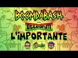 Boomdabash feat. Otto Ohm - L'IMPORTANTE (Valo & Cry Rmx)