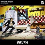 Raven & Kreyn - No Playin\' (Extended Mix)